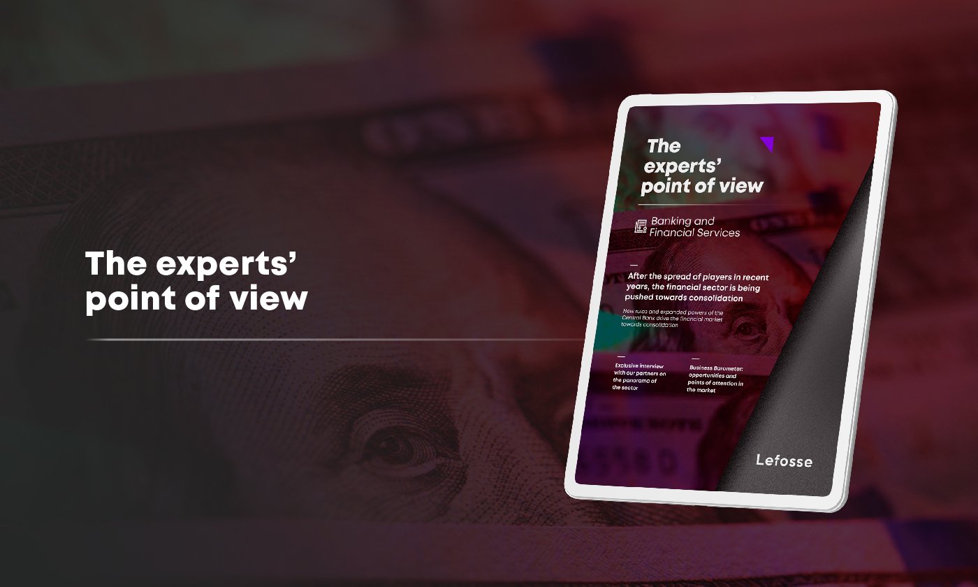 The experts’ point of view: check out the main analysis on the Banking and Financial Services sector